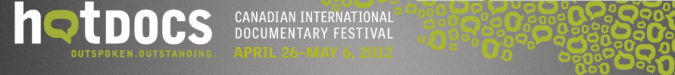 Hot Docs Festival Guide