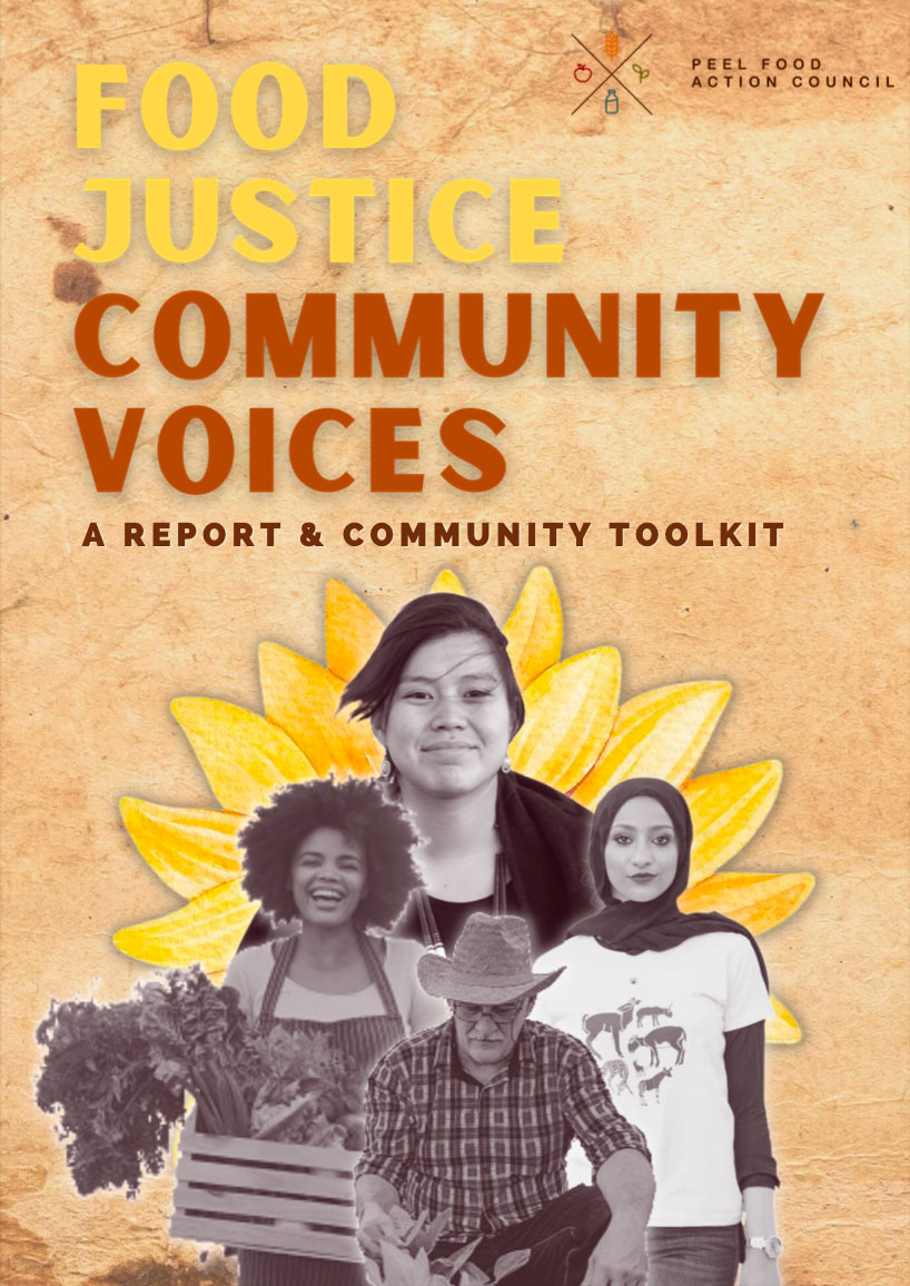 Peel Food Action Council Food Justice Report & Toolkit Sustain Ontario